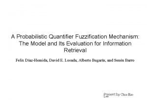 A Probabilistic Quantifier Fuzzification Mechanism The Model and