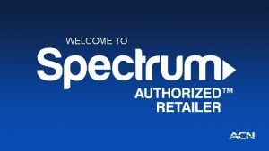WELCOME TO Why Sell Spectrum Bundles Convenience and