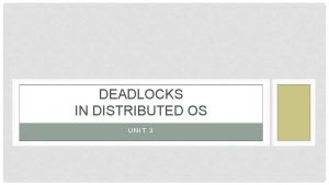Deadlock in distributed operating system
