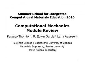 Summer School for Integrated Computational Materials Education 2016