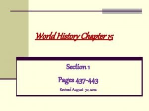 Chapter 15 section 1 world history