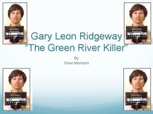Gary leon ridgeway