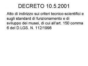 DECRETO 10 5 2001 Atto di indirizzo sui