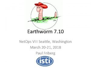 Earthworm 7 10 Net Ops VIII Seattle Washington