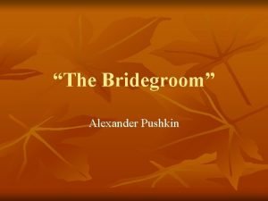 The bridegroom by alexander pushkin
