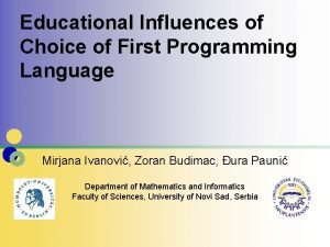 Factors influencing the choice of programming language