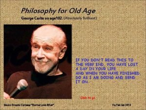 George carlin aging philosophy