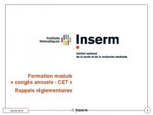 Formation module congs annuels CET Rappels rglementaires Janvier