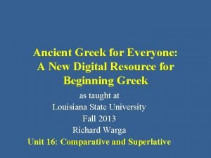 Ancient Greek for Everyone A New Digital Resource