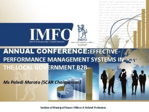 ANNUAL CONFERENCE EFFECTIVE PERFORMANCE MANAGEMENT SYSTEMS IN THE