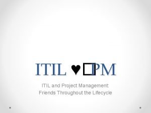 Project management in itil Project management in itil