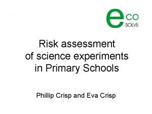 Science experiment risk assessment