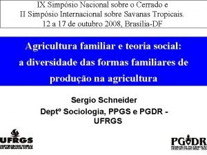 IX Simpsio Nacional sobre o Cerrado e II