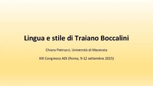 Lingua e stile di Traiano Boccalini Chiara Pietrucci