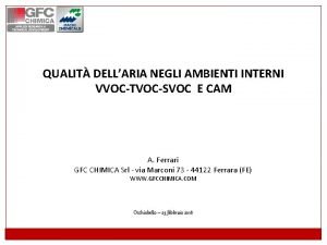 QUALIT DELLARIA NEGLI AMBIENTI INTERNI VVOCTVOCSVOC E CAM