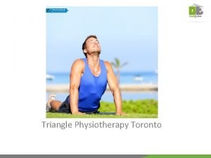 Triangle physiotherapy king west