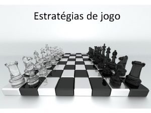 Estratgias de jogo Tabuleiro montado Diviso do jogo