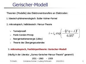 GerischerModell Theorien Modelle des Elektronentransfers an Elektroden 1