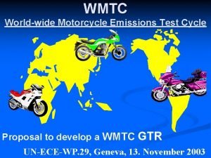 World motorcycle test cycle