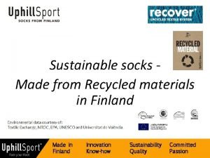 Recycled material socks