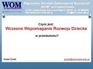 Regionalny Orodek Doskonalenia Nauczycieli WOM w Czstochowie 42