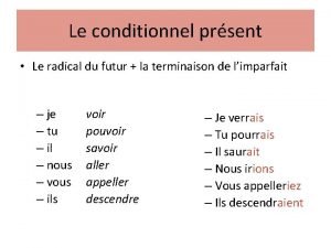 Conditionnel passe french