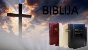 BIBLIJA Naziv Biblija kasnolat Biblija od gr knjiga