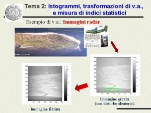 Tema 2 Istogrammi trasformazioni di v a e