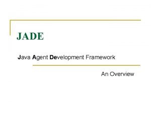 Jade java agent development framework