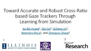 Toward Accurate and Robust CrossRatio based Gaze Trackers