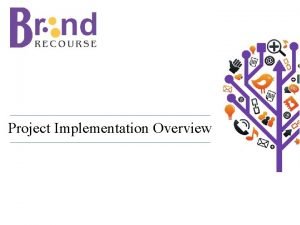 Project implementation presentation