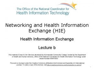 Networking and Health Information Exchange HIE Health Information