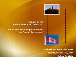 Findings by the Auditor General of Canada on