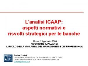Lanalisi ICAAP aspetti normativi e risvolti strategici per
