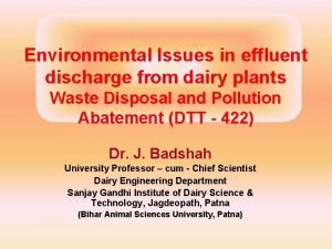 Environmental Issues in effluent discharge from dairy plants