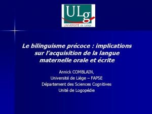 Le bilinguisme prcoce implications sur lacquisition de la