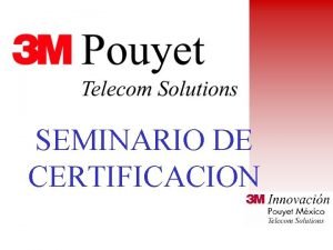 SEMINARIO DE CERTIFICACION CAPITULO I Cableado Estructurado Generalidades