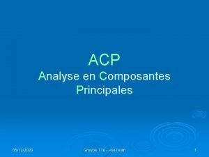 ACP Analyse en Composantes Principales 05122020 Groupe TT