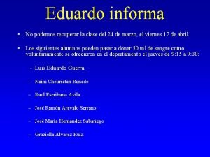 Eduardo informa No podemos recuperar la clase del