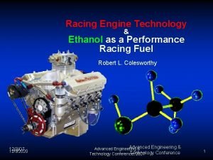 Racing Engine Technology Ethanol as a Performance Racing