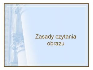 Zasady czytania obrazu Czym jest sztuka Wydaje si