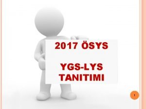 2017 SYS YGSLYS TANITIMI 1 YGS Aday Says