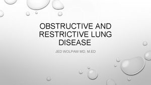 Restrictive lung disease