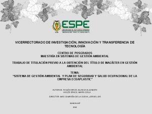 VICERRECTORADO DE INVESTIGACIN INNOVACIN Y TRANSFERENCIA DE TECNOLOGA