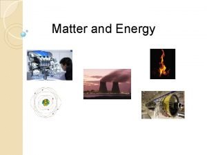 Matter and Energy Matter and Energy Drill Baltimore