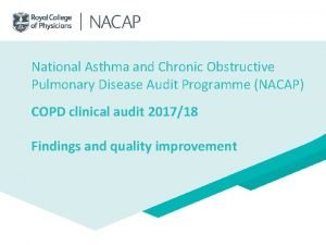 National Asthma and Chronic Obstructive Pulmonary Disease Audit