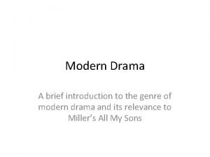 Introduction to modern drama