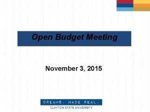 Open Budget Meeting November 3 2015 Open Budget