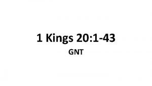 1 Kings 20 1 43 GNT War with