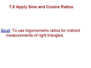 Sine and cosine ratios
